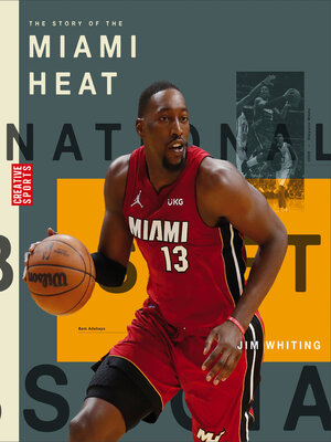 cover image of The Story of the Miami Heat